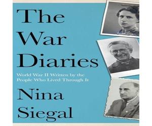 Nina Siegal War Diaries Paperback Book Nina Siegal Multicolor