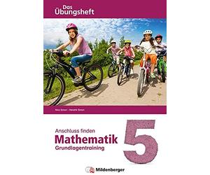 Nina Simon Hend Anschluss finden - Mathematik 5: Das Übungsheft - Gr (Broschüre)