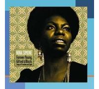 NINA SIMONE: FOREVER YOUNG GIFTED & BLACK: SONGS OF FREEDOM - CD