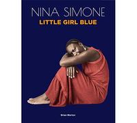NINA SIMONE - Little Gil Blue By Brian Morton Deluxe Hard-Cover 88-Page - C4z