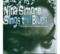 Nina Simone Sings the Blues by Nina Simone (2006-07-04)