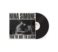 Nina Simone : You've Got to Learn VINYL 12" Album (2023) NEW Amazing Value
