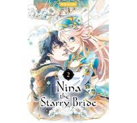 Nina the Starry Bride 2: (Nina the Starry Bride 2)