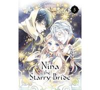 Nina the Starry Bride 5 (NINA STARRY BRIDE GN)