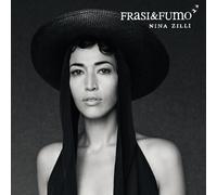 Zilli, Nina - Frasi & Fumo