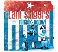 Ninalik Ndawi by The Lani Singers (2009-01-22)