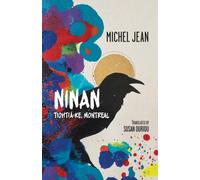 Ninan : Tiohti:ke, Montreal