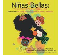 Niñas Bellas: Come In All Beautiful Shapes, Sizes and Colors