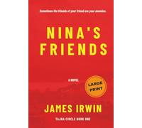 Nina's Friends (Large Print Edition)