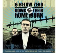 Nine Below Zero - Doing Their Homework