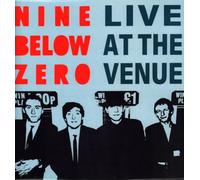 Nine Below Zero - Live at The Venue [Import] [VINYL]