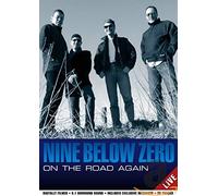 Nine Below Zero: On The Road Again - Live [DVD]
