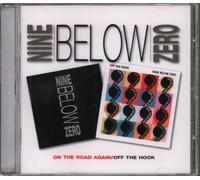 Nine Below Zero - On the Road Again/Off the Hook