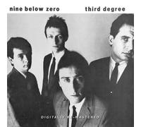Nine Below Zero - Third Degree