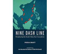 Nine Dash Line: Deciphering the South China Sea Conundrum