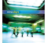 Nine Days THE MADDING CROWD (CD) (US IMPORT)