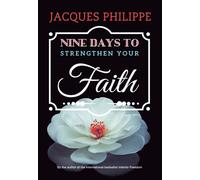 Nine Days to Strengthen Your Faith