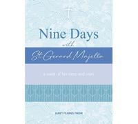 Nine Days with St Gerard Majella: A saint of his time and ours