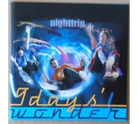 Nine Days Wonder? - Nighttrip