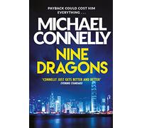 Nine Dragons (Harry Bosch Series)