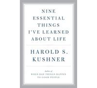 Nine Essential Things I've Learned About Life