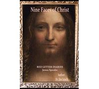 Nine Faces of Christ: Red Letter Diaries Jesus Speaks, Lost Years Jesus