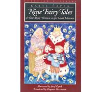 Nine Fairy Tales: & One More Thrown in for Good Measure (European Classics)