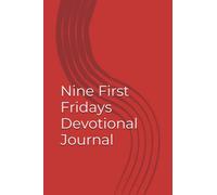 Nine First Fridays Devotional Journal