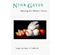 Nine Gates: Entering the Mind of Poetry