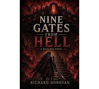 Nine Gates from Hell: A Solo RPG Novel