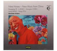 Nine Horses - New Music from China