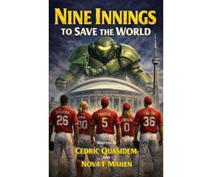 Nine Innings to Save the World