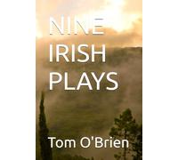 NINE IRISH PLAYS