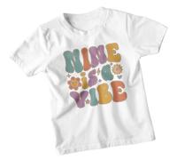 Nine is A Vibe Ninth Birthday Kids T-Shirt Groovy Retro Boys Girls Celebration Tee 9-11 Years White
