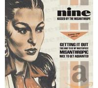 Nine - Kissed By the Misanthrope