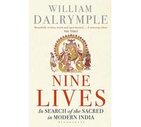 Nine Lives: In Search of the Sacred in Modern India