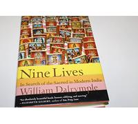 Nine Lives: In Search of the Sacred in Modern India