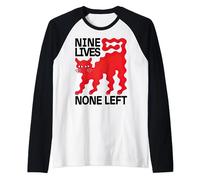 Nine Lives None Left Red Cat Raglan Baseball Tee