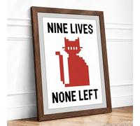 Nine Lives None Left Retro Framed Wall Art Print A1 Walnut
