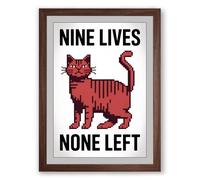 Nine Lives, None Left Retro Framed Wall Art Print A3 (42×29.7cm) Walnut, Wall Decor for Living Room, Bedroom, Office & Home, Ready to Hang, Art Gift