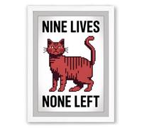 Nine Lives, None Left Retro Framed Wall Art Print A3 (42×29.7cm) White, Wall Decor for Living Room, Bedroom, Office & Home, Ready to Hang, Art Gift