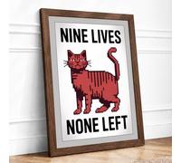 Nine Lives None Left Retro Framed Wall Art Print A3 Walnut