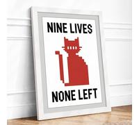 Nine Lives None Left Retro Framed Wall Art Print A4 (29.7×21cm) White, Wall Decor for Living Room, Bedroom, Office & Home, Ready to Hang, Art Gift