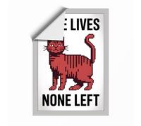 Nine Lives, None Left Retro Unframed Wall Art Print A2 (59.4×42cm), Wall Decor for Living Room, Bedroom, Office & Home, Art Gift