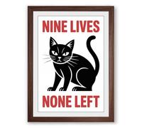 Nine Lives None Left Typography Framed Wall Art Print A1 (84.1×59.4cm) Walnut, Wall Decor for Living Room, Bedroom, Office & Home, Ready to Hang, Art Gift