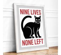 Nine Lives None Left Typography Framed Wall Art Print A4 (29.7×21cm) White, Wall Decor for Living Room, Bedroom, Office & Home, Ready to Hang, Art Gift