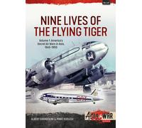 Nine Lives Of The Flying Tiger Volume 1 by Albert Grandolini Marc Koelich | 2022