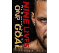 Nine Lives, One Goal: The Oleksandr Usyk Story (Champions of the Ring)