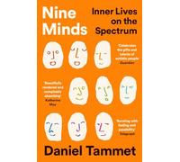 Nine Minds : Inner Lives on the Spectrum