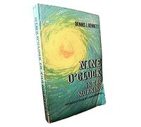 Nine O'Clock In The Morning